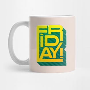 FRIDAY- Neon Typography Mug